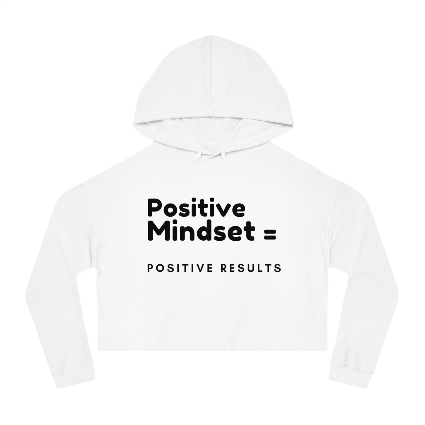 Positive Mindset Cropped Hoodie, Inspirational Clothing, Motivational Sweatshirt, Gift for Women, Positive Vibes Apparel, Casual Wear