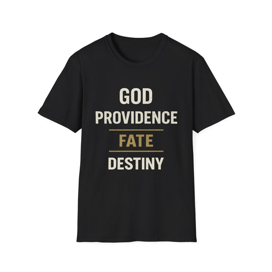 Faith Typography T‑Shirt — "God Providence Fate Destiny" Inspirational Christian Tee