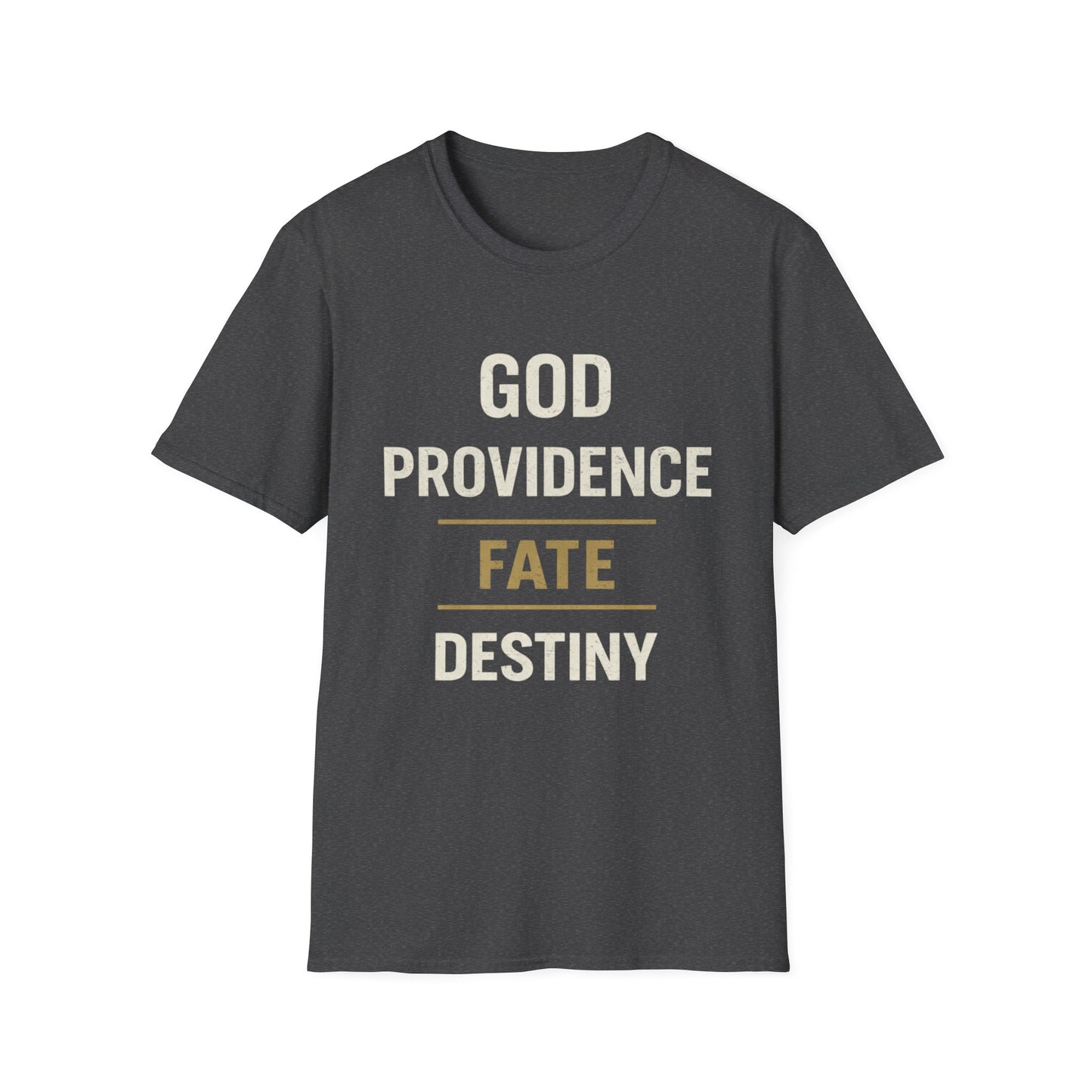 Faith Typography T‑Shirt — "God Providence Fate Destiny" Inspirational Christian Tee