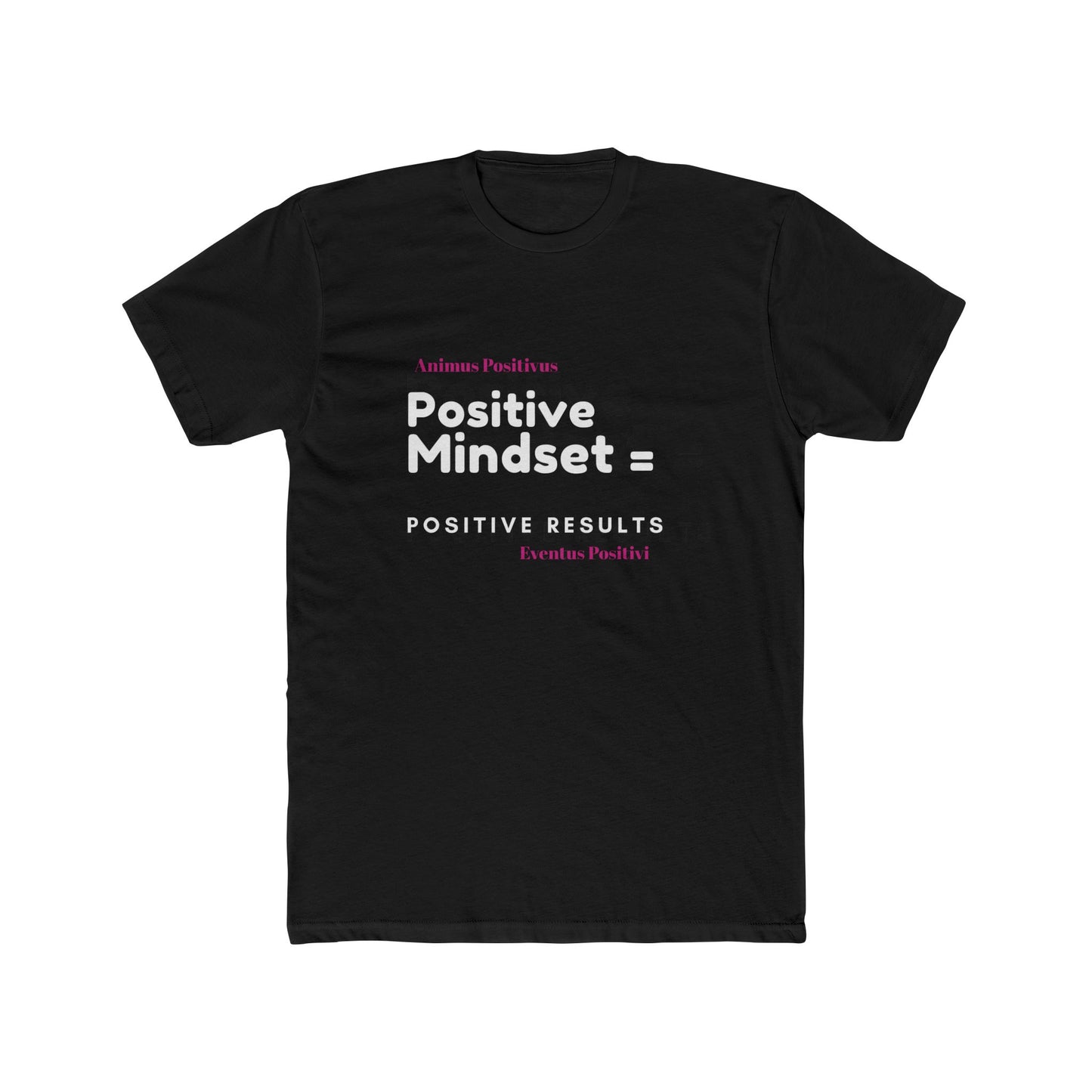 Positive Mindset Unisex Cotton Crew Tee - Motivational T-Shirt for Everyday Inspiration" Latin"