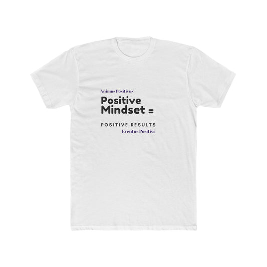Positive Mindset Unisex Cotton Crew Tee - Motivational T-Shirt for Everyday Inspiration" Latin"