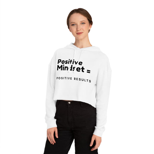 Positive Mindset Cropped Hoodie, Inspirational Clothing, Motivational Sweatshirt, Gift for Women, Positive Vibes Apparel, Casual Wear